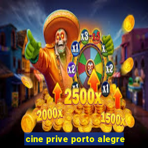 cine prive porto alegre